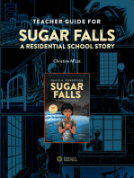 Teacher Guide for Sugar Falls: Learning About the History and Legacy of Residential Schools in Grades 9–12