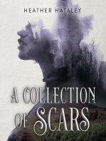 A Collection of Scars: A Collection of Scars, #1