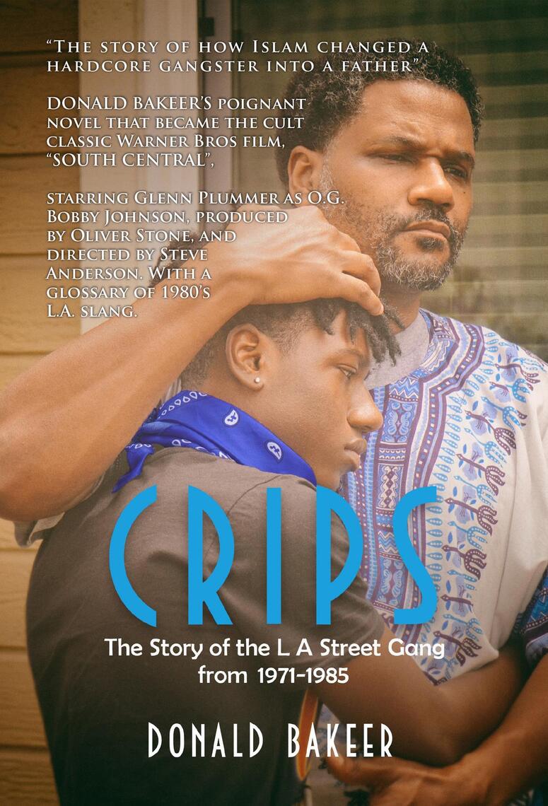 Crips by Donald Bakeer