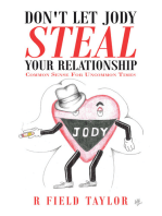 Don't Let Jody Steal Your Relationship: Common Sense for Uncommon Times