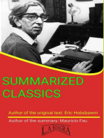 Eric Hobsbawm: Summarized Classics: SUMMARIZED CLASSICS