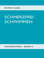 Schmerzfrei schwimmen - Hausverstand Band IV