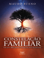 Constelação familiar: Um novo olhar perante a terapia do amor inconsciente