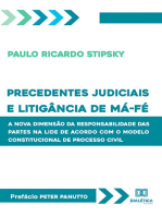 Precedentes judiciais e litigância de má-fé: a nova dimensão da responsabilidade das partes na lide de acordo com o modelo constitucional de processo civil