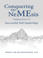 Conquering my NeMEsis - Stepping Stones to Successful Self-leadership
