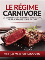 Le Régime Carnivore (Traduit): Les secrets d'une santé optimale en revenant au régime alimentaire de nos ancêtres