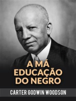 A Má Educação Do Negro (Traduzido)