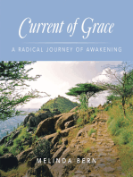 Current of Grace: A Radical Journey of Awakening