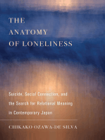 The Anatomy of Loneliness: Suicide, Social Connection, and the Search for Relational Meaning in Contemporary Japan