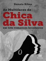 As multifaces de Chica da Silva em três romances brasileiros