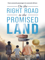 On the right road to the Promised Land: From economic passengers to economic drivers
