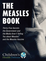 Measles Book: Thirty-Five Secrets the Government and the Media Aren't Telling You about Measles and the Measles Vaccine