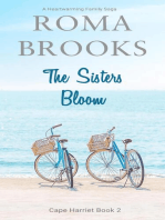 The Sisters Bloom: A Heartwarming Family Saga: Cape Harriet Series, #2