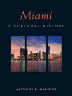 Miami: A Cultural History