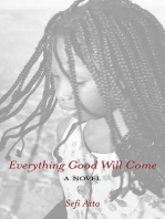 Everything Good Will Come