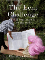 The Lent Challenge: Will you make it  to the end?