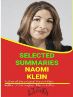 Naomi Klein: Selected Summaries: SELECTED SUMMARIES