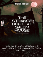 The Strange Light at Salem House and other stories