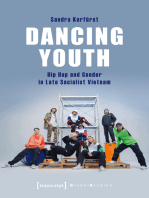 Dancing Youth: Hip Hop and Gender in Late Socialist Vietnam