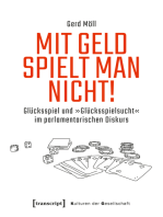 Mit Geld spielt man nicht!: Glücksspiel und »Glücksspielsucht« im parlamentarischen Diskurs