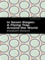 In Seven Stages: A Flying Trap Around the World