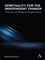 Spirituality for the Independent Thinker: Themes of Religious Exploration