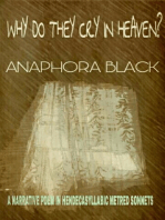 Why Do They Cry In Heaven? A Narrative Poem In Hendecasyllabic Metre Sonnets