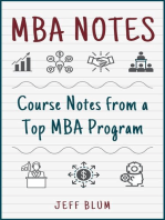 MBA Notes: Course Notes from a Top MBA Program