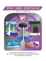 You Are Asexual