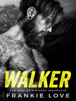 WALKER (The Men of Whiskey Mountain Book 1): The Men of Whiskey Mountain, #1