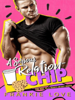 A SERIOUS RELATION-CHIP (The Way To A Man's Heart Book 10): The Way To A Man's Heart, #10