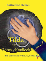 Tilda and the Bones of Kradlock: The Chronicles of Issraya, #3
