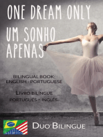 One Dream Only / Um Sonho Apenas (Livro bilíngue