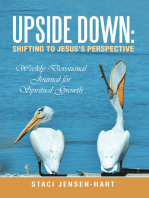Upside Down: Shifting to Jesus’s Perspective: Weekly Devotional Journal for Spiritual Growth