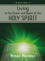 Living in the Power and Realm of the Holy Spirit