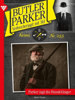 Parker jagt die Hundefänger: Butler Parker 233 – Kriminalroman