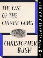 The Case of the Chinese Gong: A Ludovic Travers Mystery