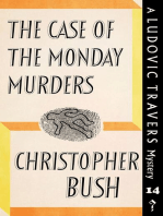 The Case of the Monday Murders: A Ludovic Travers Mystery