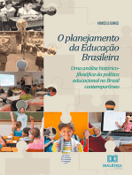 O planejamento da educação brasileira: uma análise histórico-filosófica da política educacional no Brasil contemporâneo