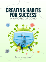 Creating Habits for Success in a World of Covid