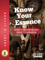 Know Your Essence: Being Your Supreme Self Identity