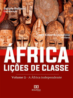 África. Lições de Classe: Volume 3 – A África Independente