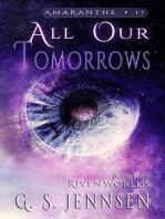 All Our Tomorrows (Riven Worlds Book Four)