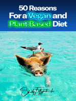 50 Reasons For a Vegan and Plant-Based Diet