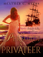 To Persuade a Privateer