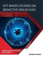 DFT Based Studies on Bioactive Molecules