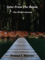 TALES FROM THE BAYOU: One Writer's Journey