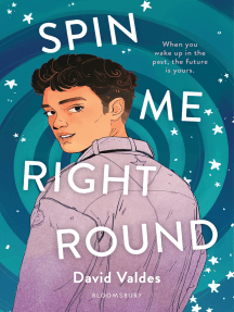 Spin Me Right Round by David Valdes - Ebook | Scribd