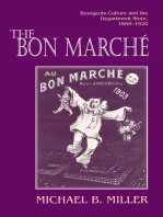 The Bon Marché: Bourgeois Culture and the Department Store, 1869-1920