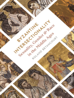 Byzantine Intersectionality: Sexuality, Gender, and Race in the Middle Ages